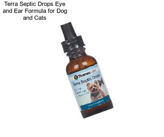 Terra Septic Drops Eye and Ear Formula for Dog and Cats