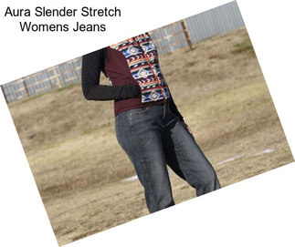 Aura Slender Stretch Womens Jeans