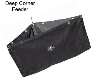 Deep Corner Feeder