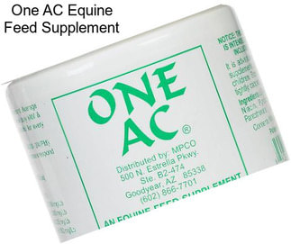 One AC Equine Feed Supplement