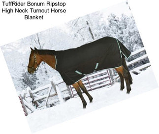 TuffRider Bonum Ripstop High Neck Turnout Horse Blanket