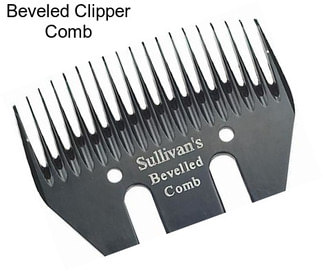 Beveled Clipper Comb