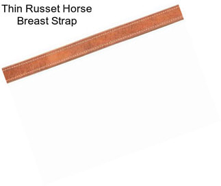 Thin Russet Horse Breast Strap