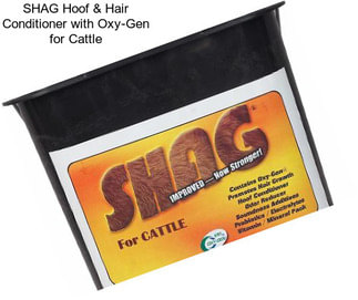 SHAG Hoof & Hair Conditioner with Oxy-Gen for Cattle