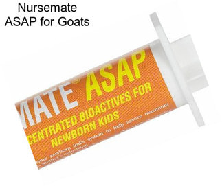 Nursemate ASAP for Goats