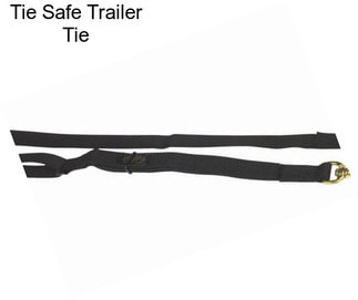 Tie Safe Trailer Tie