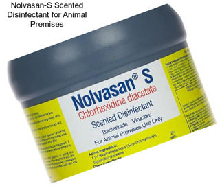 Nolvasan-S Scented Disinfectant for Animal Premises