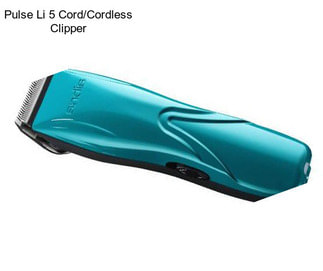 Pulse Li 5 Cord/Cordless Clipper