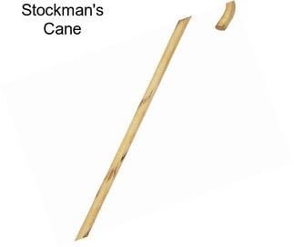 Stockman\'s Cane