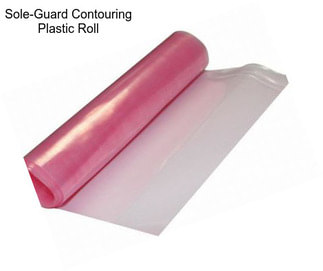 Sole-Guard Contouring Plastic Roll