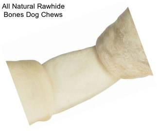 All Natural Rawhide Bones Dog Chews