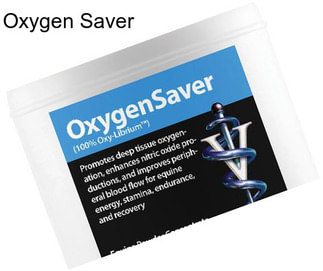Oxygen Saver
