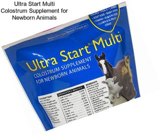 Ultra Start Multi Colostrum Supplement for Newborn Animals