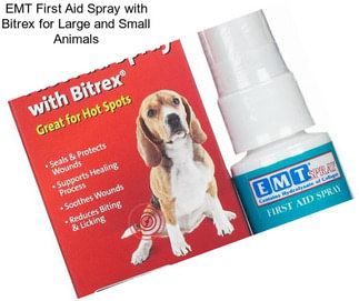 EMT First Aid Spray with Bitrex for Large and Small Animals