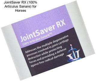 JointSaver RX (100% Articulus Sanare) for Horses