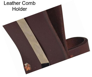 Leather Comb Holder