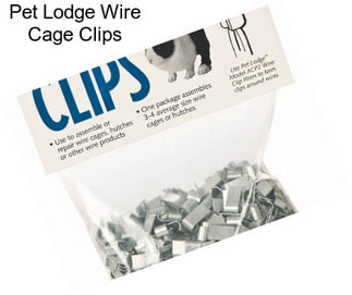 Pet Lodge Wire Cage Clips