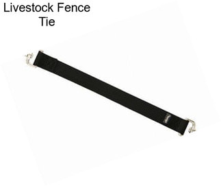 Livestock Fence Tie