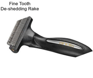 Fine Tooth De-shedding Rake