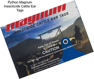 Python Magnum Insecticide Cattle Ear Tags