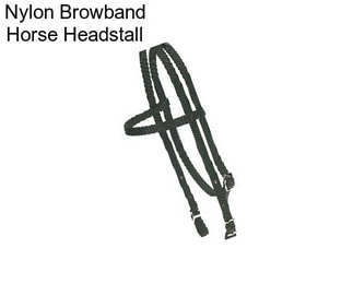 Nylon Browband Horse Headstall