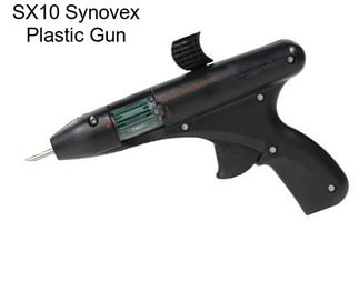 SX10 Synovex Plastic Gun