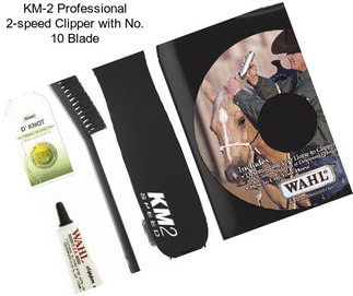 KM-2 Professional 2-speed Clipper with No. 10 Blade