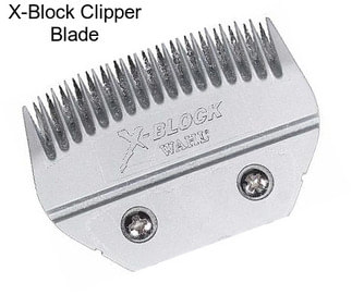 X-Block Clipper Blade