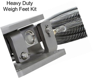 Heavy Duty Weigh Feet Kit