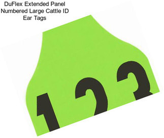DuFlex Extended Panel Numbered Large Cattle ID Ear Tags