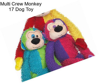 Multi Crew Monkey 17\