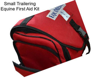 Small Trailering Equine First Aid Kit