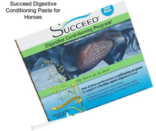 Succeed Digestive Conditioning Paste for Horses