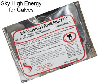 Sky High Energy for Calves