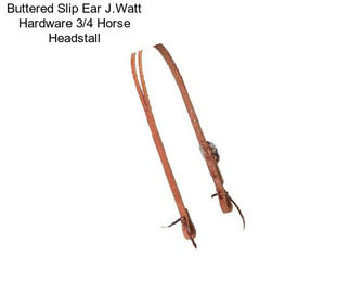 Buttered Slip Ear J.Watt Hardware 3/4\