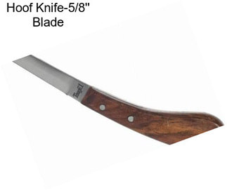 Hoof Knife-5/8\'\' Blade