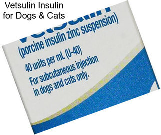 Vetsulin Insulin for Dogs & Cats