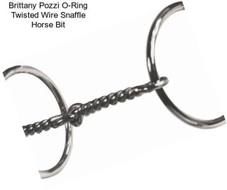 Brittany Pozzi O-Ring Twisted Wire Snaffle Horse Bit