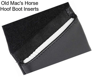 Old Mac\'s Horse Hoof Boot Inserts