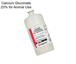 Calcium Gluconate 23% for Animal Use