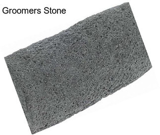 Groomers Stone