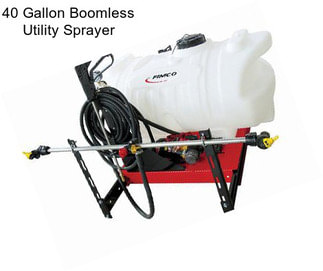 40 Gallon Boomless Utility Sprayer