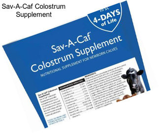 Sav-A-Caf Colostrum Supplement