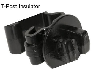 T-Post Insulator