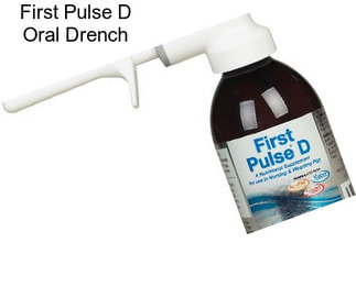 First Pulse D Oral Drench