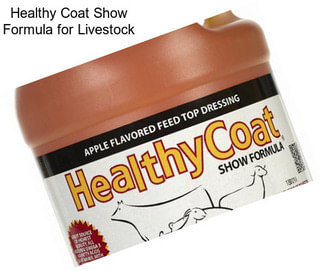 Healthy Coat Show Formula for Livestock