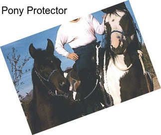 Pony Protector