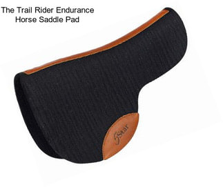 The Trail Rider Endurance Horse Saddle Pad