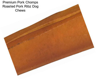 Premium Pork Chomps Roasted Pork Ribz Dog Chews