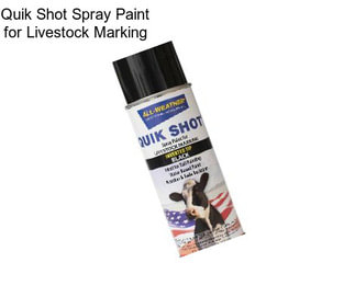 Quik Shot Spray Paint for Livestock Marking